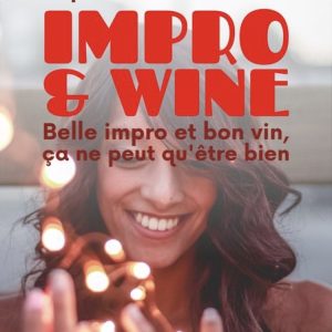 Bon Cadeau - Soirée Impro & Wine Domaine Jacqueline